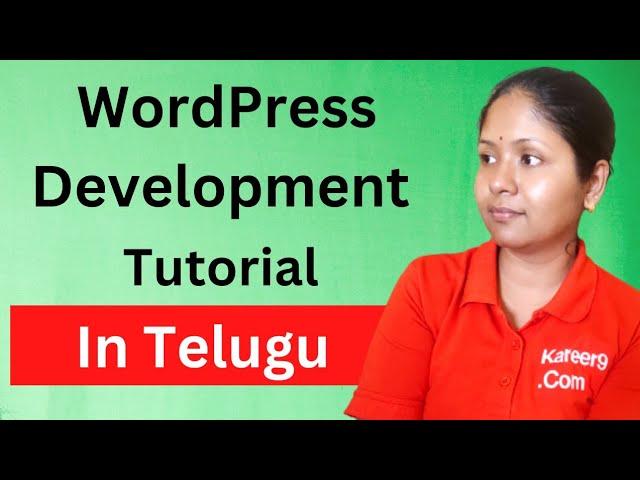 WordPress Development Tutorial in Telugu | @Pashams