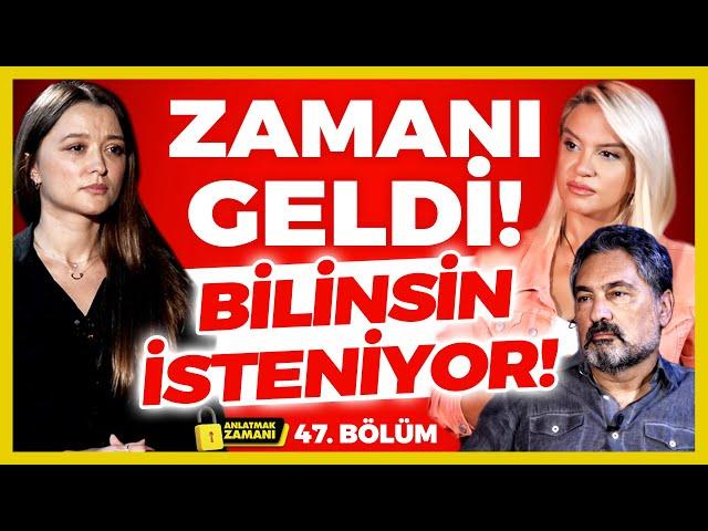 Zamanı Geldi! Bilinsin İsteniyor! | Anlatmak Zamanı 47. Bölüm | Erhan Kolbaşı - İlkay Buharalı