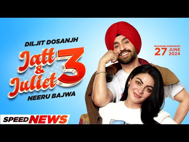 JATT And JULIET 3 (News) | Diljit Dosanjh | Neeru Bajwa | Latest Punjabi Movie 2024 | Speed Records