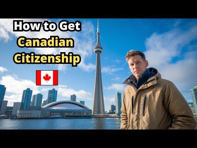 How to Get Canadian Citizenship?