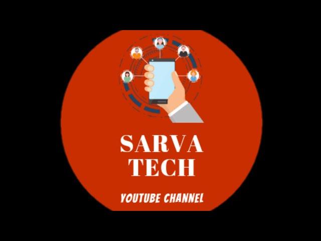 sarva tech | YouTube Channel | @Sarvatech