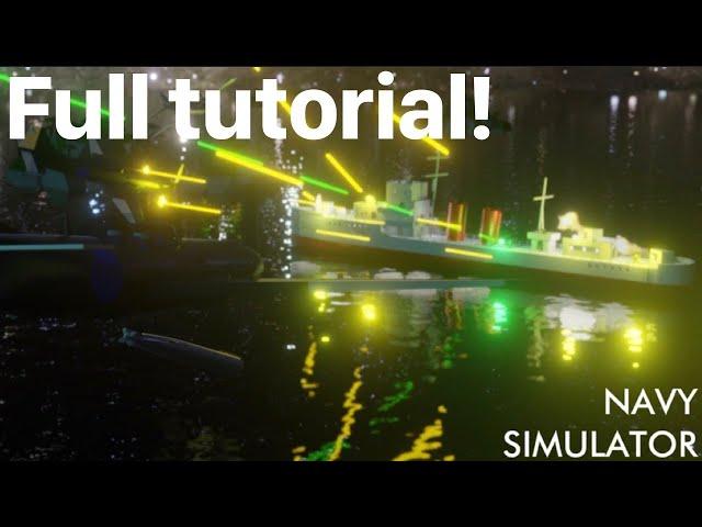 The Ultimate Guide to Navy Simulator. Full Tutorial!