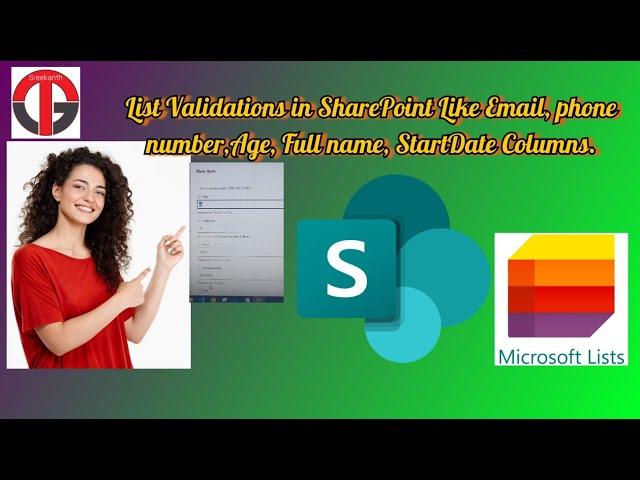 List Column Validations in SharePoint like Email,Full name,Phone Number,Age and Title.