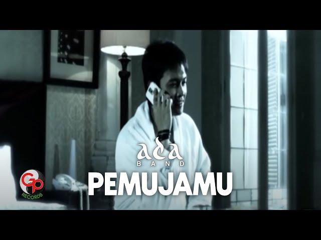 Ada Band - Pemujamu (Official Music Video)