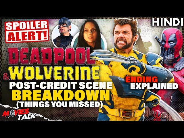 Deadpool & Wolverine - Post-Credit Scene BREAKDOWN & Ending Explained | Things You Missed