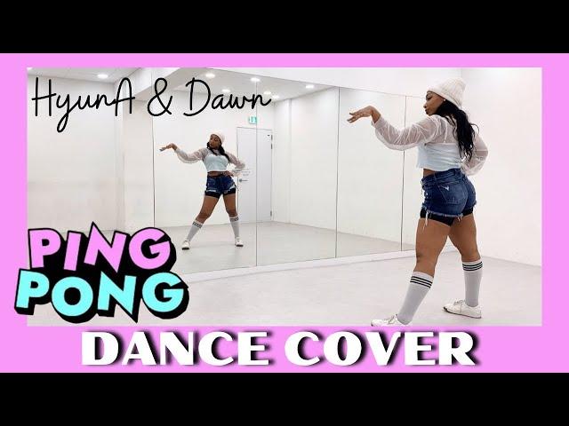 HyunA&DAWN 'PING PONG' -  DANCE COVER