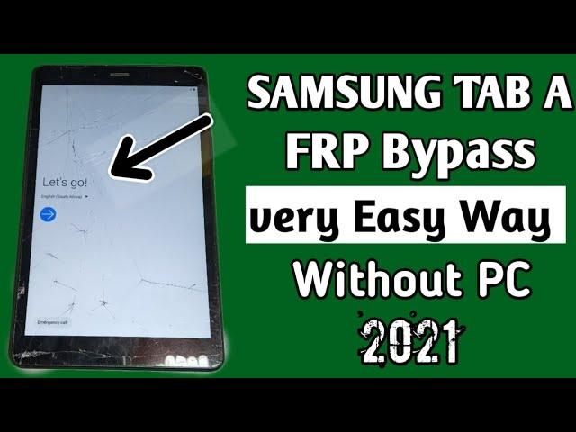 Samsung Galaxy Tab A  (SM-T295) FRP Bypass  Google account Android 9 Without Pc Working 100% 2021