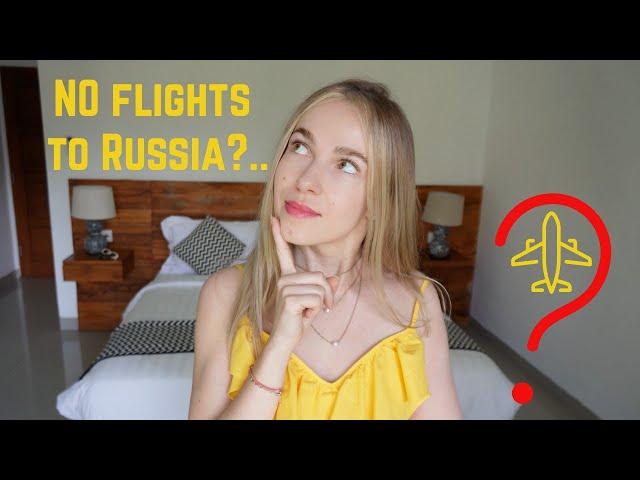 How to fly to Russia in 2024?