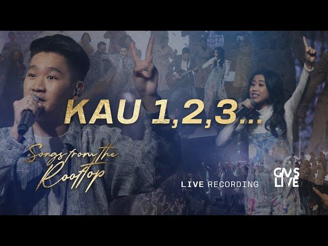 Kau 1, 2, 3... (Live Recording) - GMS Live (Official Video)