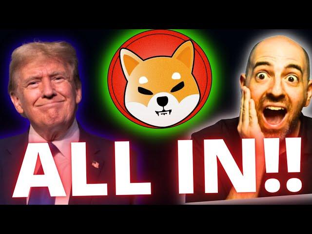 Breaking Donald Trump is buying Shiba Inu!! (Going All In!)