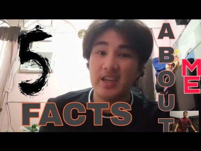 5 FACTS ABOUT ME! | BLAG-BLAGAN| VLOG#2