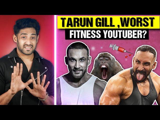 TARUN GILL ROAST!  (Worst Fitness Youtuber)