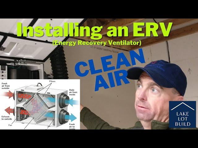 Installing ERV - Panasonic Intelli-Balance 100 Energy Recovery Ventilator in ICF home DIY