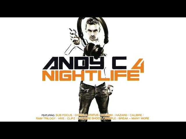 ANDY C Nightlife 4 Drum and Bass Mix - FULL 2008 ALBUM