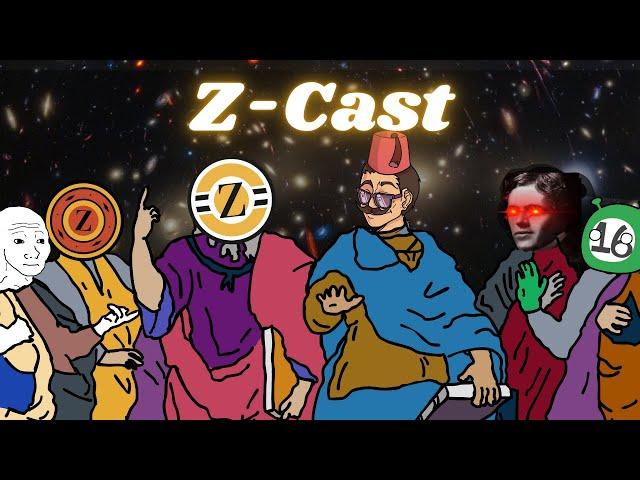 Z-Cast Episode 1