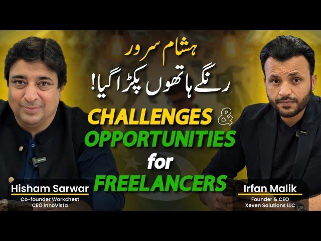 Earning Opportunities for Freelancers in Pakistan ft. Hisham Sarwar