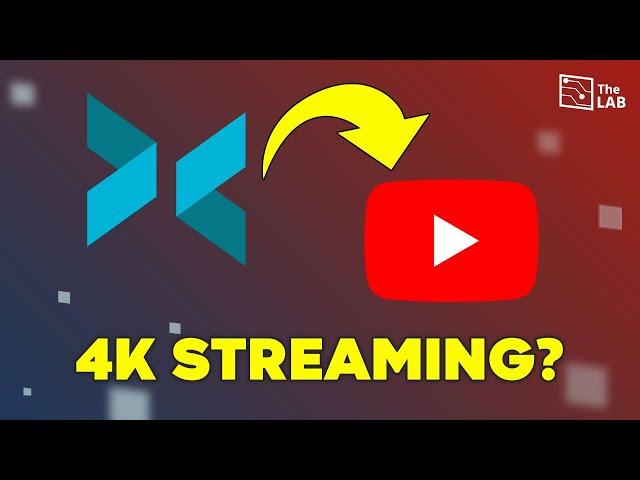 Can XSplit Stream in 4K?