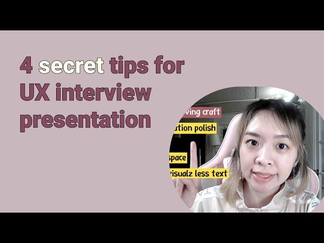 4 secret tips for UX interview presentation