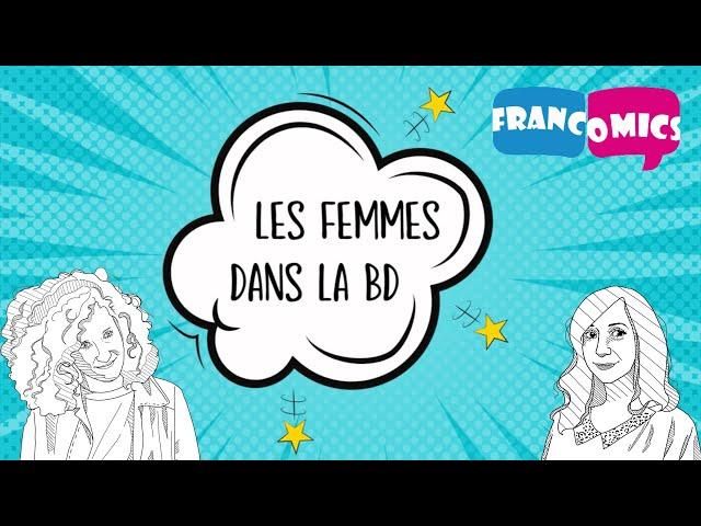 Les femmes dans la BD - FRANCOMICS les ressources