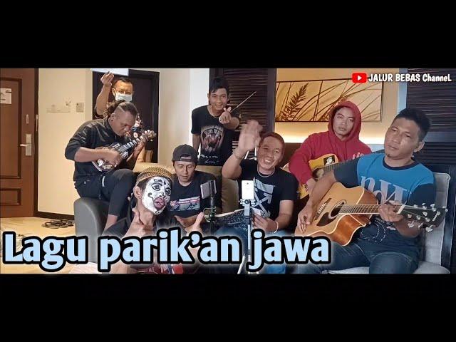 LAGU  PENGAMENPARIKAN JAWA LUCU||cover JALUR BEBAS||Anak rantau TKI Malaysia