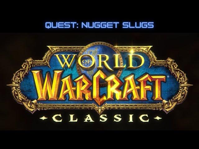 WoW Classic: Nugget Slugs