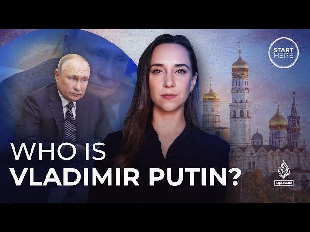 Who is Vladimir Putin? | Start Here