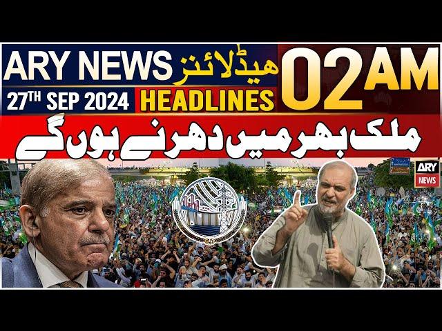 ARY News 2 AM Headlines | 27th September 2024 | Mulk Bhar Mein Dhar Ne Hon Ge