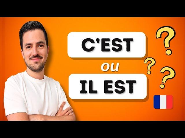 ️ How to use C'EST and IL EST in French?