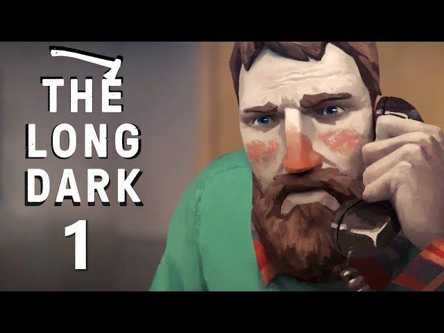 The Long Dark - Story Mode [1] I'M COLD AND ALONE