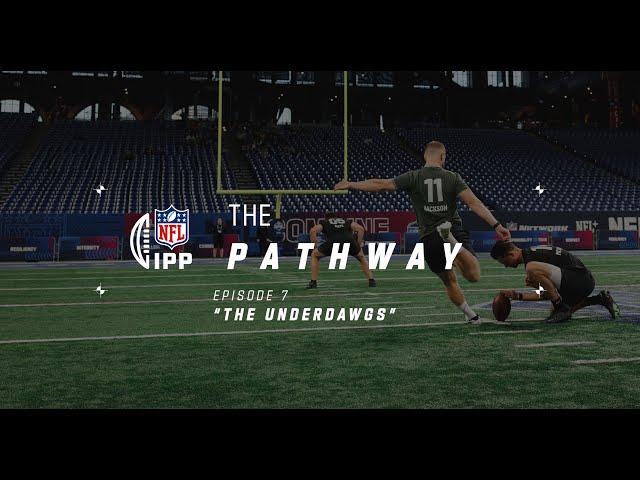 The Pathway Ep7 𝙏𝙝𝙚 𝙐𝙣𝙙𝙚𝙧𝘿𝘼𝙒𝙂𝙎 | IPP Class of '24 kickers impress at the NFL Combine  | NFL UK