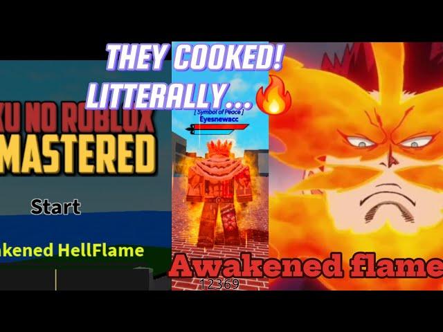 AWAKENED HELLFLAME  IS FIRE! LITTERALLY.. [Boku no roblox]