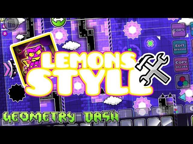 Geometry Dash (2.11) SPEED BUILD #4 LEMONS STYLE [SEASON 2]