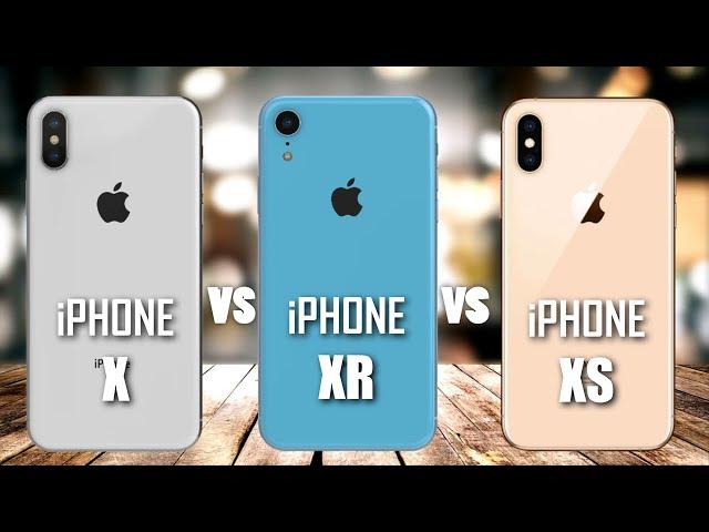 iPHONE X VS iPHONE XR VS iPHONE XS Comparison