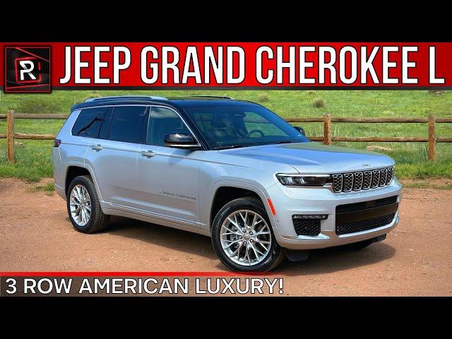 The 2023 Jeep Grand Cherokee L Summit Is A Long Favored 3-Row American Luxury SUV