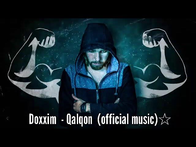 Doxxim - Qalqon  ( official music )