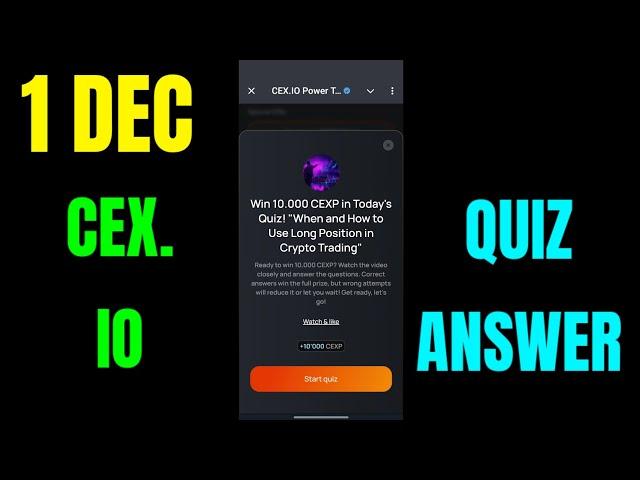 Cex.io Quiz Answers 1 December | Cex.io Daily Quiz | Cex io daily combo| Cex.io daily quiz answer