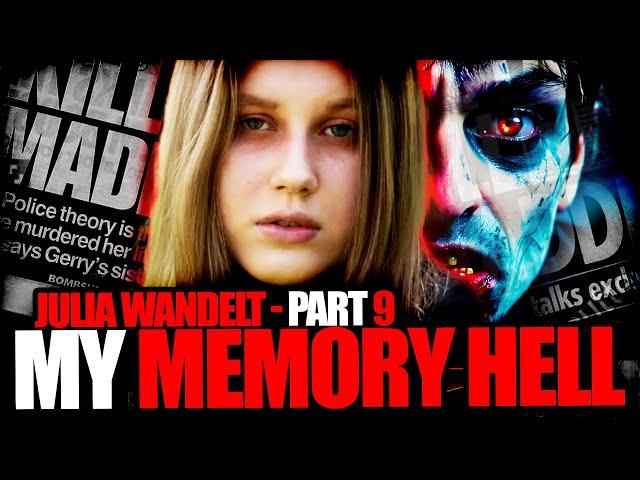 McCann Case - JULIA WANDELT PART 9 MY MEMORY HELL - "PEOPLE" "TRANSPORTING" Podcast 648