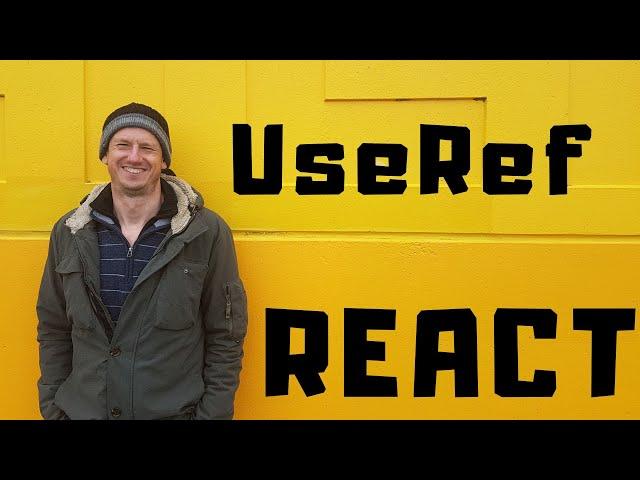 React - UseRef Hook