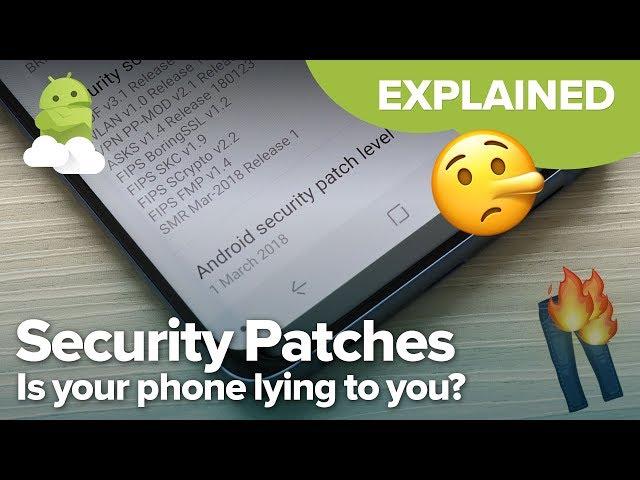 Is your Android phone LYING to you? [Security Patches Explained!]