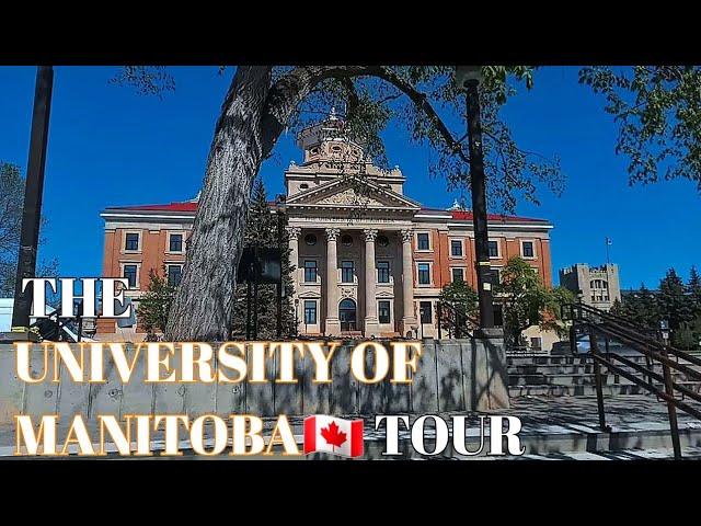 THE UNIVERSITY OF MANITOBA TOUR!