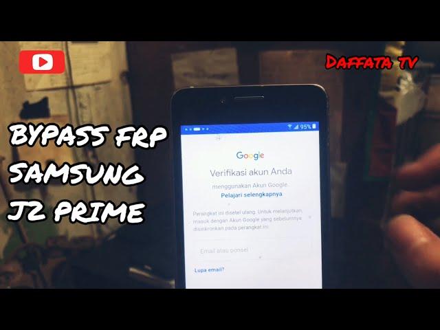 Cara Melewati Verifikasi Akun Google Samsung J2 Prime(SM-G532G)