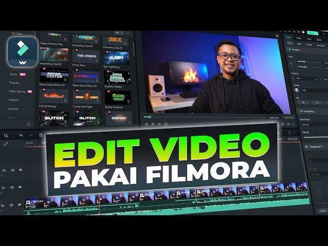 MUDAH BANGGET! Cara Edit Video Dengan Filmora Untuk Pemula 2024