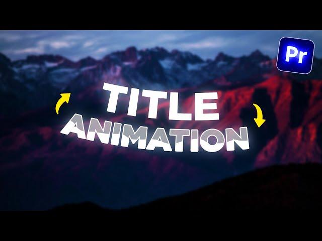 How To Make STUNNING Text Animations (Premiere Pro)