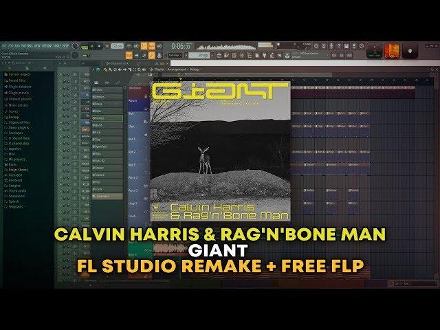 Calvin Harris & Rag'n'Bone Man - Giant [FL Studio Remake + FREE FLP]