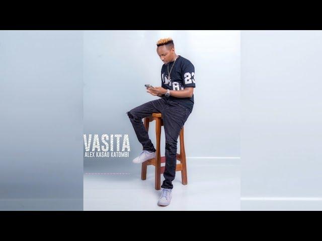 ALEX KASAU KATOMBI-VASITA(OFFICIAL AUDIO)