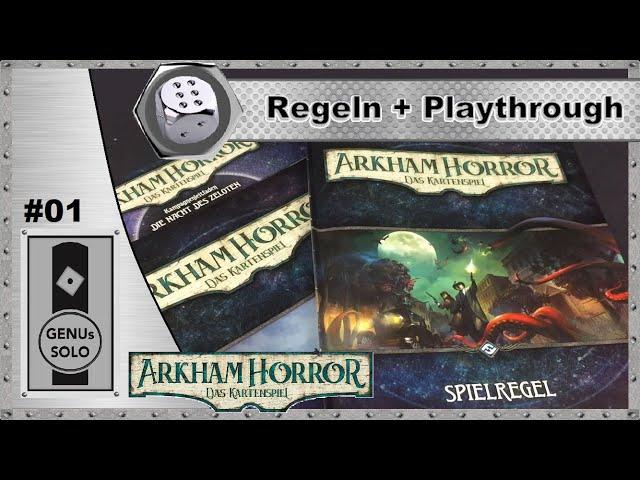 Arkham Horror - Das Kartenspiel - LCG - S01E01 - Playthrough - Regeln/Setup - deutsch