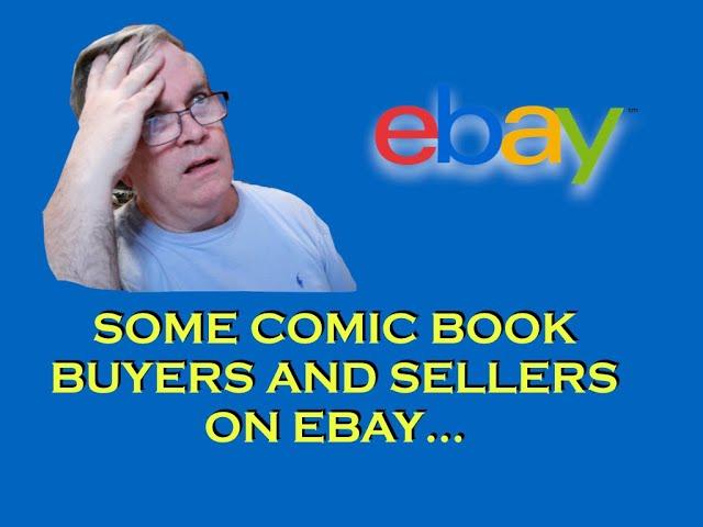 Some Comic Book Buyers and Sellers on Ebay...