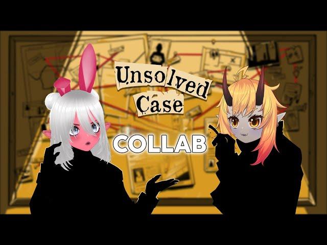 [Unsolved Case] [COLLAB] Detective Diaz and BubblyBunny on the case!