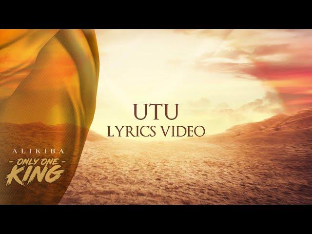 Alikiba - UTU (Official Lyrics Video)