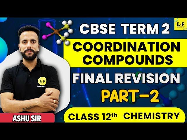 CBSE Class 12 | Chemistry | Coordination Compounds | Most Important Topics | Learn and Fun